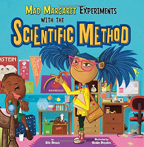 Mad Margaret Experiments With The Scientific Method (in The Science Lab) [Paperback]