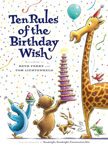Ten Rules of the Birthday Wish [Hardcover]