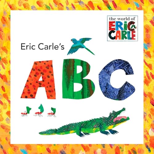 Eric Carle's ABC [Novelty book]