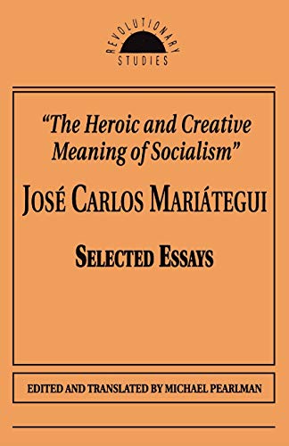 The Heroic and Creative Meaning of Socialism [Paperback]