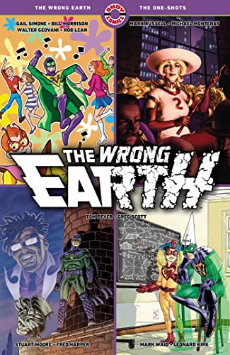 The Wrong Earth The One-Shots [Paperback]