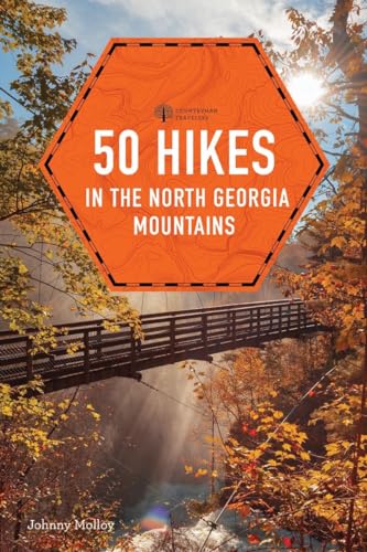 50 Hikes in the North Georgia Mountains [Paperback]
