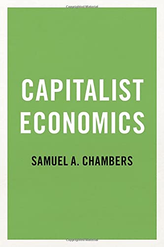 Capitalist Economics [Paperback]