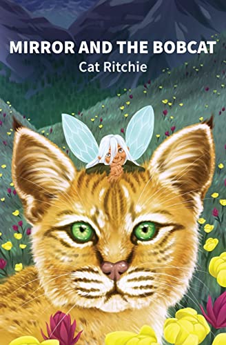 Mirror And The Bobcat