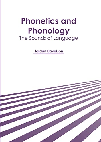 Phonetics And Phonology The Sounds Of Language
