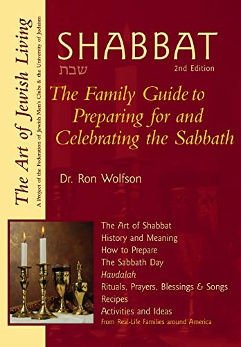 Shabbat (2nd Edition) The Family Guide to Preparing for and Celebrating the Sab [Paperback]