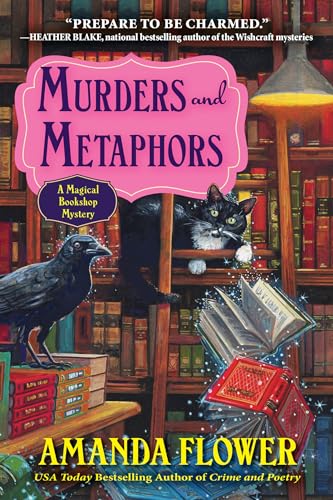 Murders and Metaphors A Magical Bookshop Mystery [Paperback]