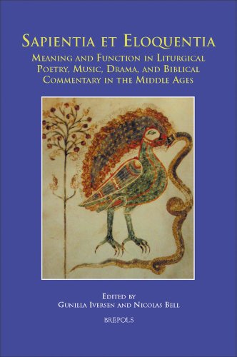 Sapientia et eloquentia Meaning and Function in Liturgical Poetry, Music, Drama [Hardcover]