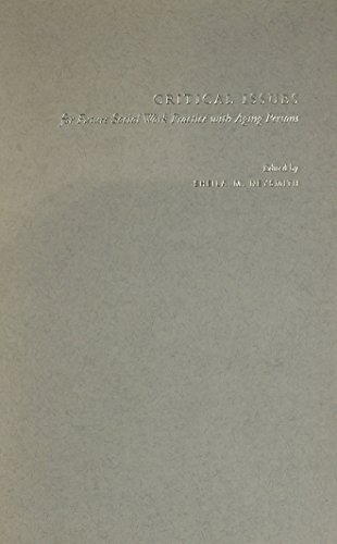 Critical Issues For Future Social Work Practice With Aging Persons [Hardcover]