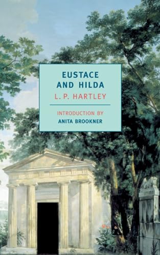 Eustace and Hilda A Trilogy [Paperback]