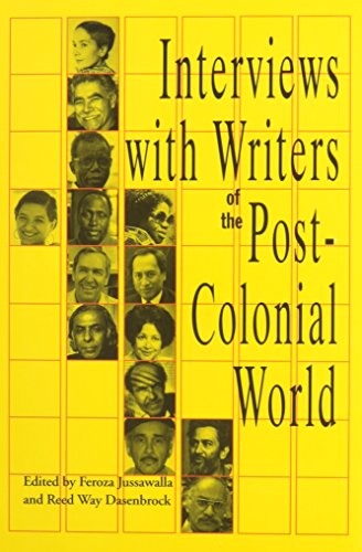 Interviews With Writers Of The Post-Colonial World [Paperback]