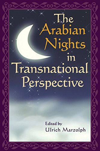 The Arabian Nights In Transnational Perspective (series In Fairy-Tale Studies) [Paperback]