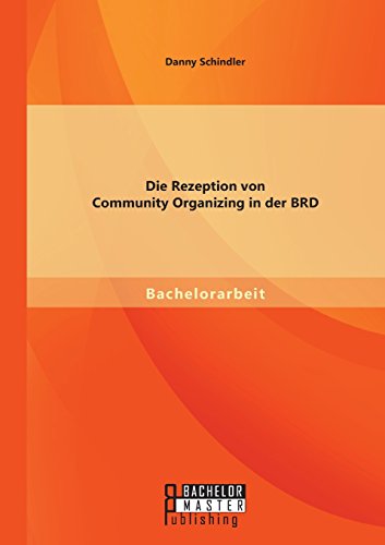 Die Rezeption Von Community Organizing In Der Brd (german Edition) [Paperback]