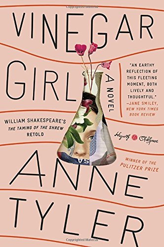 Vinegar Girl A Novel [Paperback]