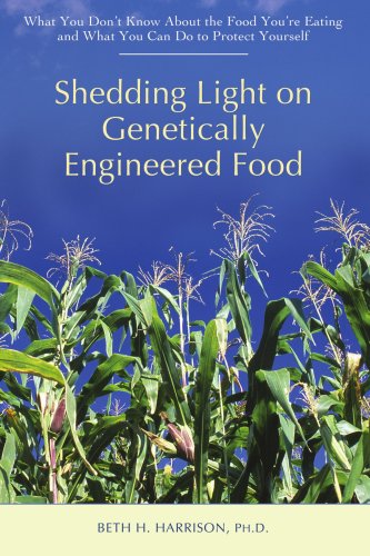 Shedding Light on Genetically Engineered Food [Unknown]