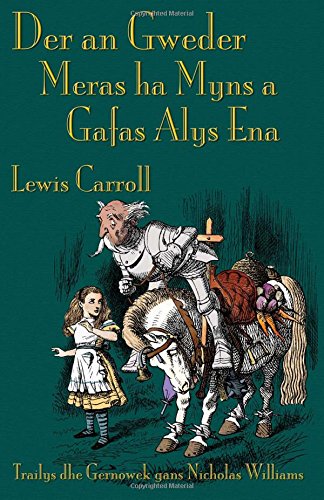 Der An Gweder Meras Ha Myns A Gafas Alys Ena (cornish Edition) [Paperback]