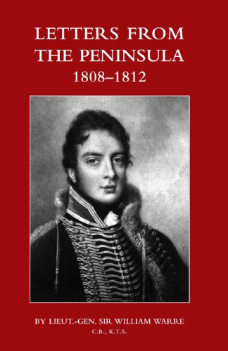 Letters from the Peninsula 1808-1812 [Paperback]