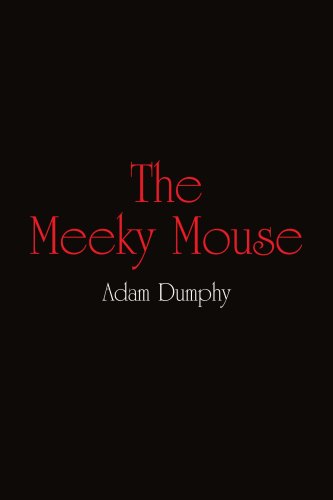 Meeky Mouse [Paperback]