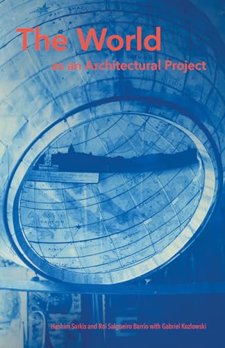 The World as an Architectural Project [Hardcover]