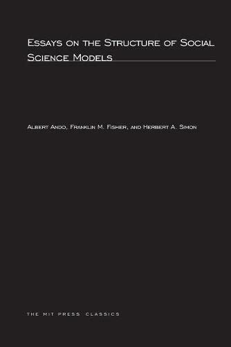 Essays on the Structure of Social Science Models [Paperback]