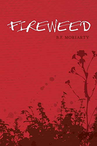 Fireweed [Paperback]