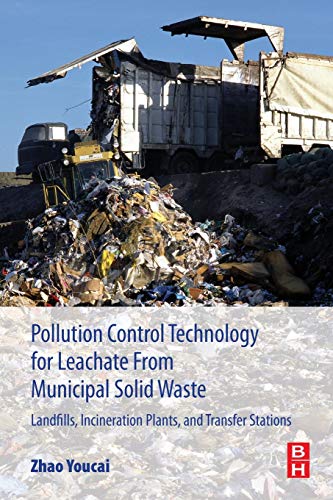 Pollution Control Technology for Leachate from Municipal Solid Waste Landfills, [Paperback]