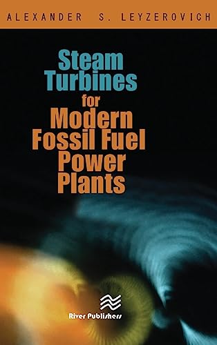 Steam Turbines for Modern Fossil-Fuel Power Plants [Hardcover]