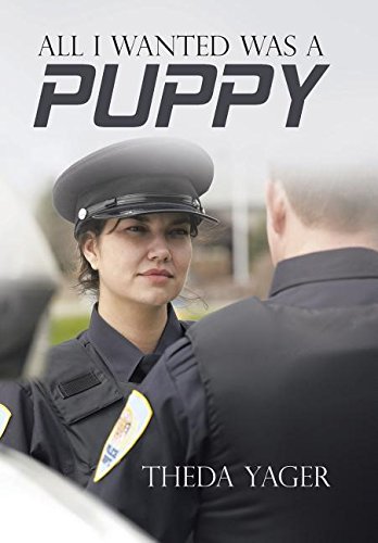 All I Wanted Was A Puppy [Hardcover]