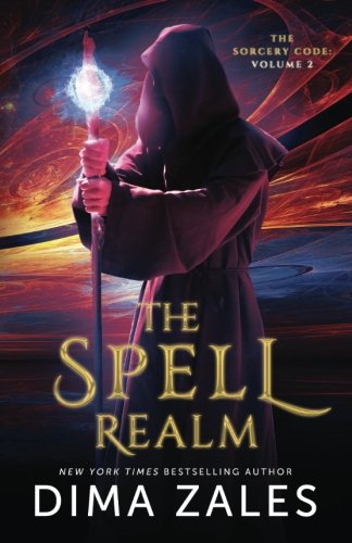 The Spell Realm (the Sorcery Code) (volume 2) [Paperback]