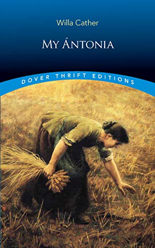 My ntonia (dover Thrift Editions) [Paperback]