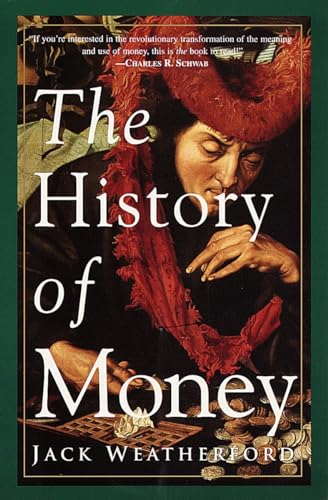 The History of Money [Paperback]