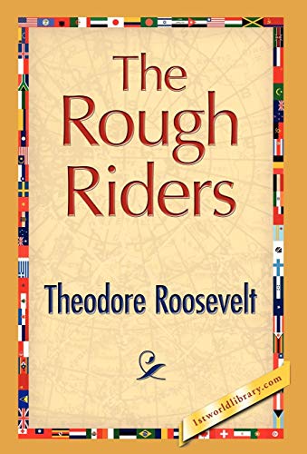 The Rough Riders [Hardcover]