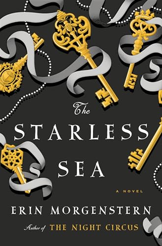 The Starless Sea A Novel [Hardcover]