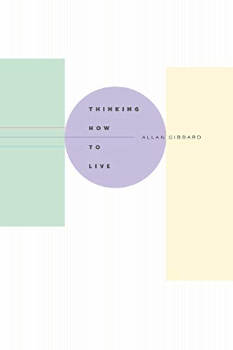 Thinking How to Live [Paperback]