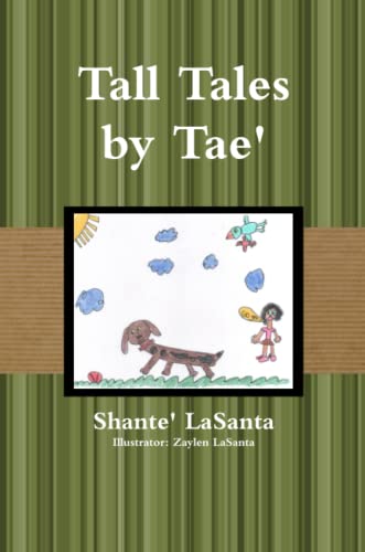 Tall Tales By Tae' [Paperback]