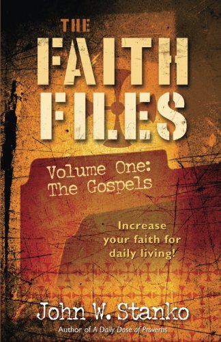 The Faith Files Volume 1 The Gospels [Paperback]