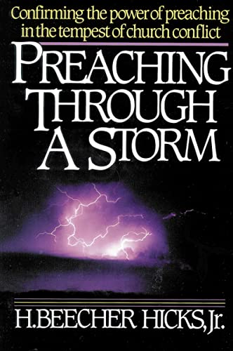 Preaching Through a Storm Confirming the power of preaching in the tempest of c [Paperback]