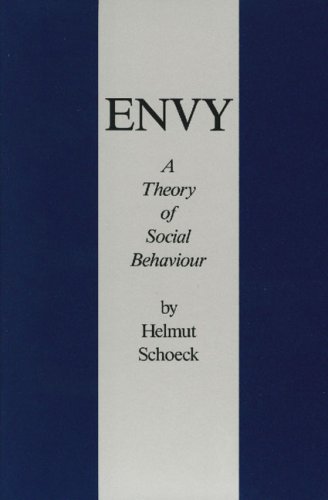 Envy A Theory Of Social Behaviour [Paperback]
