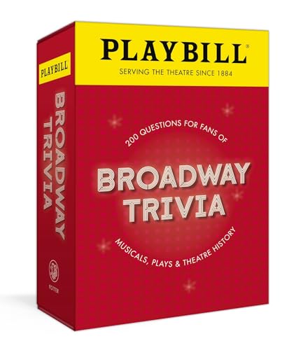 Playbill Broadway Trivia 200 Questions for Fans of Musicals, Plays, and Theatre [Game]