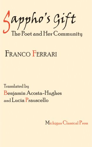 Sappho's Gift The Poet and Her Community [Hardcover]