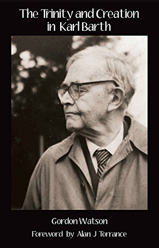 The Trinity and Creation in Karl Barth [Paperback]