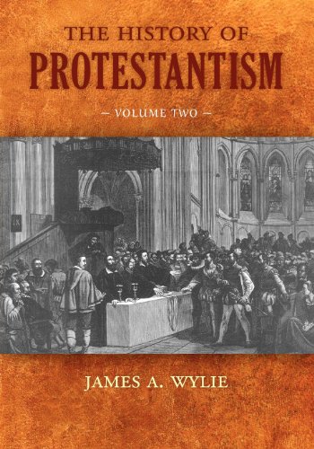 The History Of Protestantism Volume Two [Paperback]