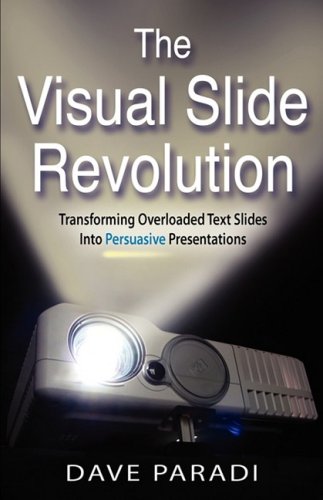 The Visual Slide Revolution [Paperback]