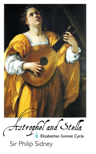 Astrophel And Stella Elizabethan Sonnet Cycle (british Poets) [Paperback]