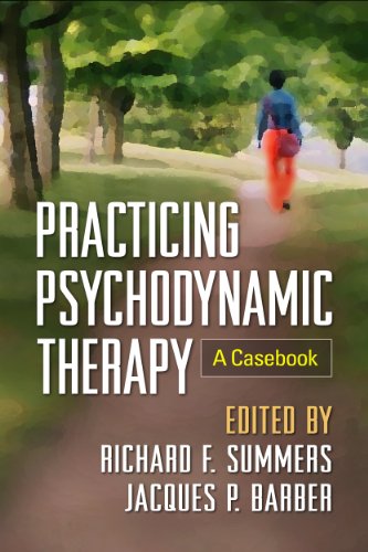 Practicing Psychodynamic Therapy A Casebook [Hardcover]
