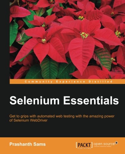 Selenium Essentials [Paperback]