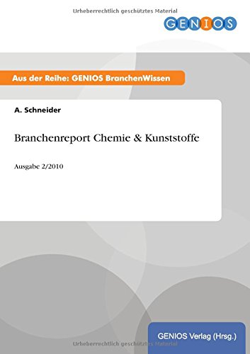 Branchenreport Chemie & Kunststoffe (german Edition) [Paperback]