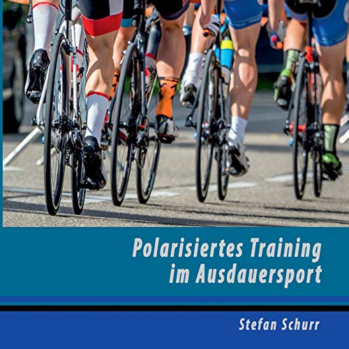 Polarisiertes Training Im Ausdauersport [Paperback]