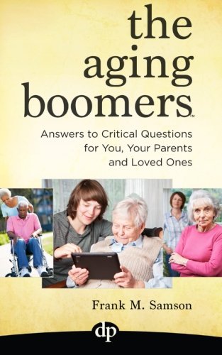 The Aging Boomers [Paperback]