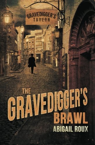The Gravedigger's Brawl [Paperback]